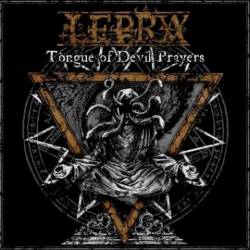 Lepra (HUN) : Tongue of Devil Prayers